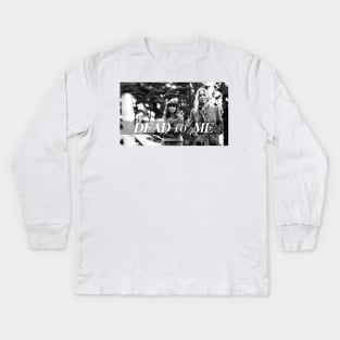 Dead to Me // Vintage design Kids Long Sleeve T-Shirt